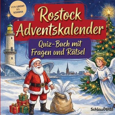 Rostock-Adventskalender: Quiz-Buch mit Fragen und Rätsel, Taschenbuch von Schlauvento Interactive, Schlauvento Interactive, 978-3-693-19992-3
