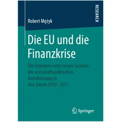 Die EU und die Finanzkrise, Fachbücher von Robert Mezyk