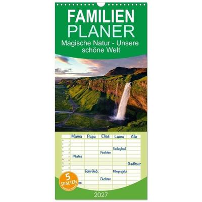 Familienplaner 2027 - Magische Natur - Unsere schöne Welt mit 5 Spalten (Wandkalender, 21 x 45 cm) CALVENDO