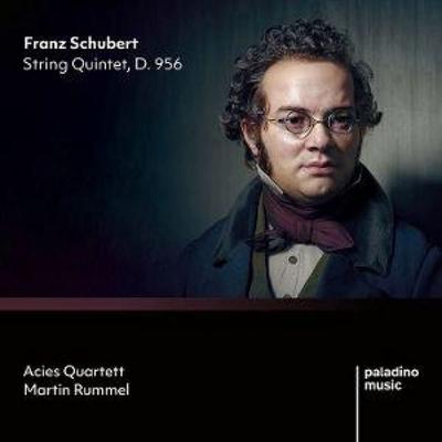 Streichquintett D. 956 - Martin Rummel,Acies Quartett, CD