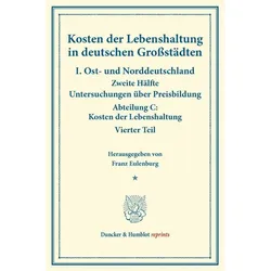 Kosten der Lebenshaltung in deutschen Grossstädten., Fachbücher