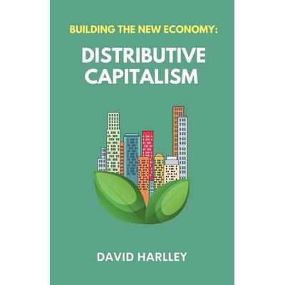 Building The New Economy, Taschenbuch von David Harlley, Tumbler Books, 978-1-06-916961-7
