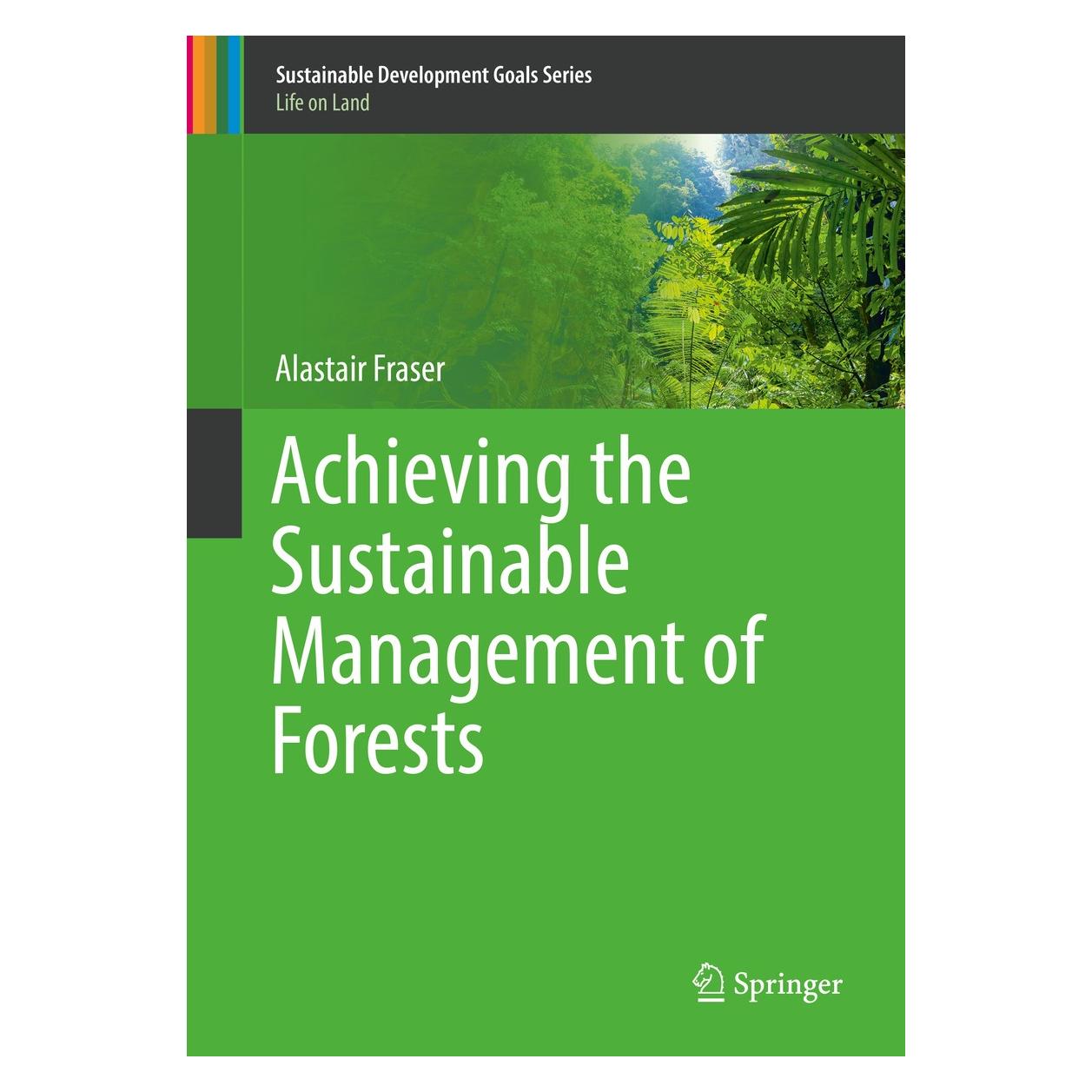 Springer Fraser:Achieving the Sustainable Manage (Englisch, Hardcover, Alastair Fraser) (9783030158385)