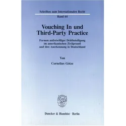 Vouching In und Third-Party Practice., Fachbücher von Cornelius Götze