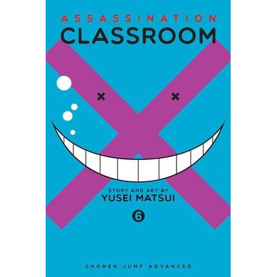 Assassination Classroom, Vol. 6, Taschenbuch von Yusei Matsui, Simon & Schuster direkt, 978-1-4215-7612-1