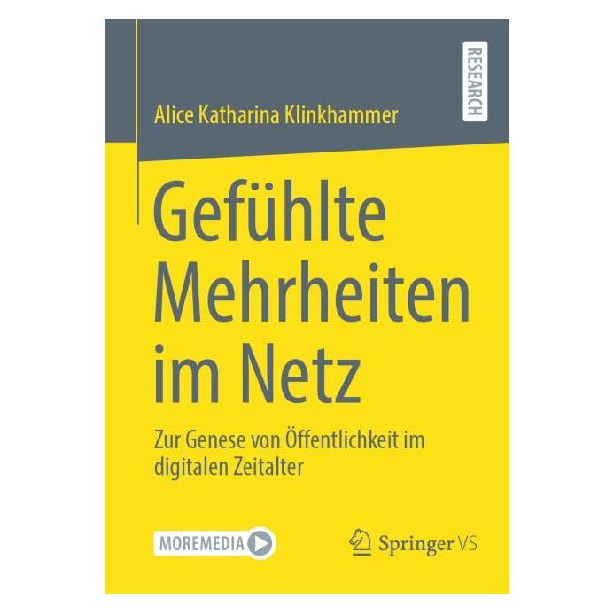 Springer Klinkhammer:Gefühlte Mehrheiten im Netz (Deutsch, Softcover, Alice Katharina Klinkhammer) (56565087)
