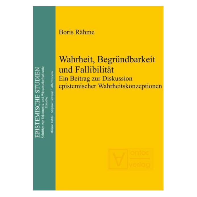 De Gruyter Rähme,B.:Wahrheit,Begründbarkeit und Fa (Deutsch, Hardcover, Boris Rähme) (67763409)