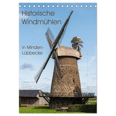 Historische Windmühlen in Minden-Lübbecke (Tischkalender 2026 DIN A5 hoch), CALVENDO Monatskalender
