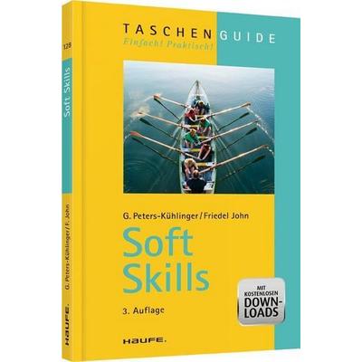 Soft Skills, Taschenbuch von Friedel John,Gabriele Peters-Kühlinger, Haufe-Lexware
