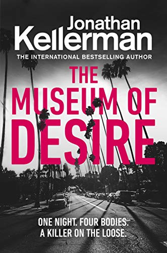 Jonathan Kellerman - The Museum of Desire - Preis vom 09.10.2026 07:28:09 h