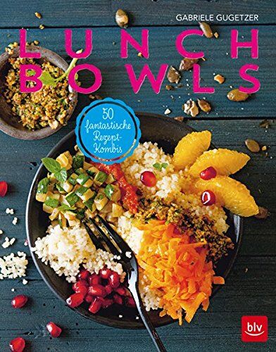 Gabriele Gugetzer - Lunch Bowls - Preis vom 11.10.2026 03:10:56 h