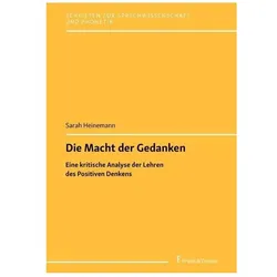 Die Macht der Gedanken, Fachbücher von Sarah Heinemann