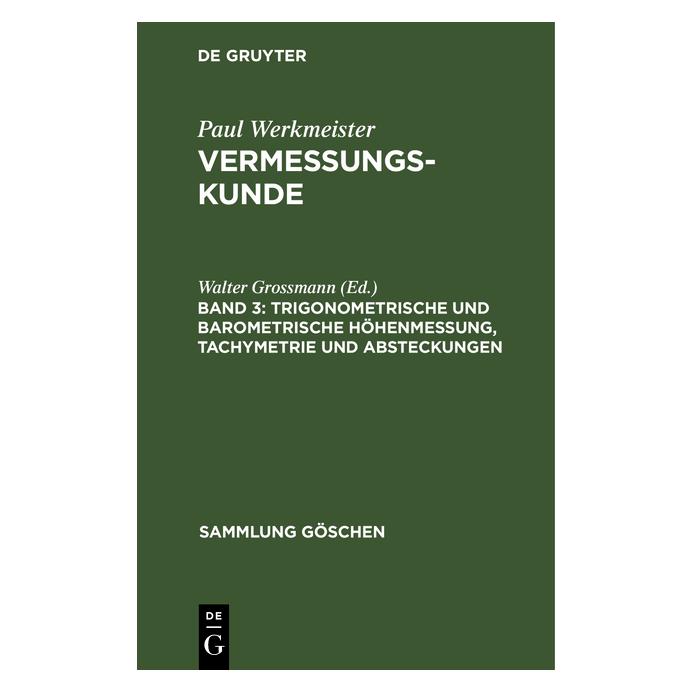 De Gruyter Paul Werkmeister: Vermessungskunde / Tr (Deutsch, Hardcover, Paul Werkmeister) (67767320)
