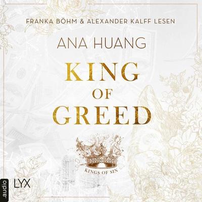 King of Greed - Kings of Sin, Teil 3 - Ana Huang, Audio, 9783966355094