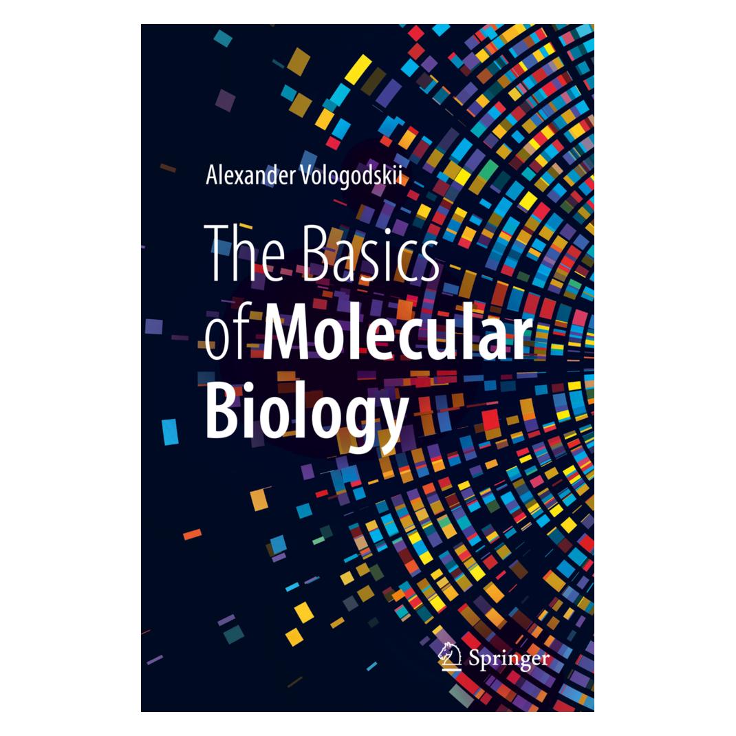 Springer The Basics of Molecular Biology (Englisch, Softcover, Alexander Vologodskii) (45761336)