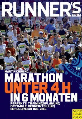 Martin Grüning - Runner's World: Marathon unter 4 Stunden in 6 Monaten - Preis vom 09.10.2026 07:28:09 h