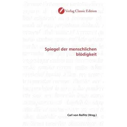 Spiegel der menschlichen blödigkeit, Fachbücher