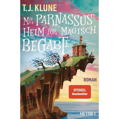 Mr. Parnassus' Heim für magisch Begabte, Taschenbuch von T. J. Klune, Heyne