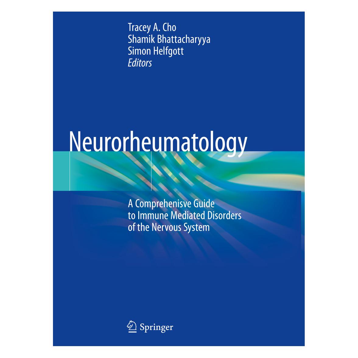 Springer Neurorheumatology (Englisch, Shamik Bhattacharyya, Simon Helfgott, Tracey A. Cho) (56152905)