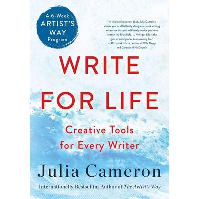 Write for Life, Taschenbuch von Julia Cameron, St. Martin's Publishing Group, 978-1-250-86627-1