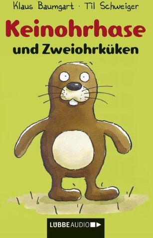 Klaus Baumgart - Keinohrhase und Zweiohrküken - Preis vom 02.10.2026 23:42:20 h