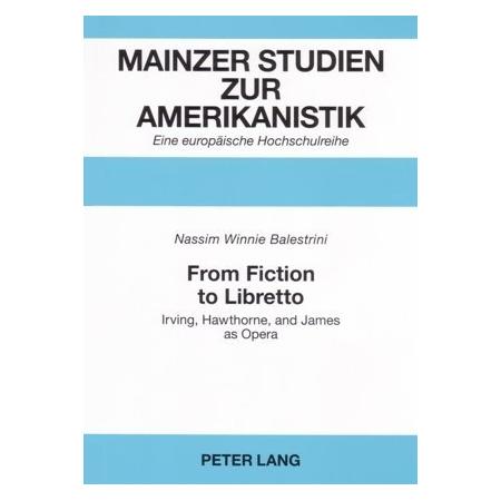 Peter Lang From Fiction to Libretto (Englisch, Softcover, Nassim Balestrini) (56029262)