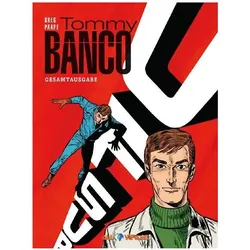 Tommy Banco Gesamtausgabe, Comics + Manga von Greg, Eddy Paape