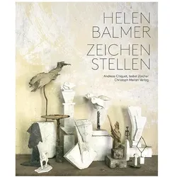 Helen Balmer - Zeichen stellen, Fachbücher von Andreas Chiquet