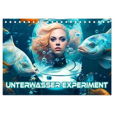 Unterwasser Experiment (Tischkalender 2027 DIN A5 quer), CALVENDO Monatskalender