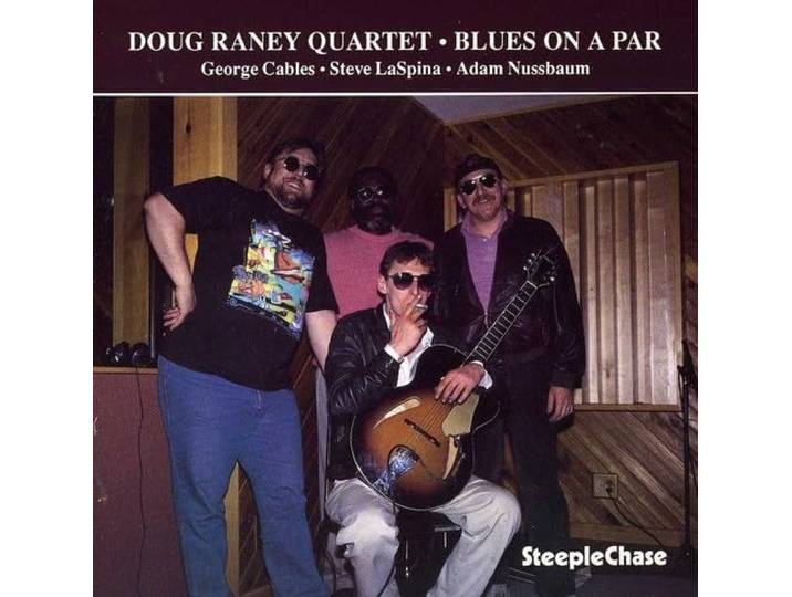 Doug Raney - Blues On A Par