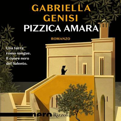 Pizzica amara (Nero Rizzoli) - Gabriella Genisi, Audio, 9788858697948