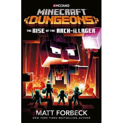 Minecraft Dungeons: Rise of the Arch-Illager, Taschenbuch von Matt Forbeck, Vermilion, 978-1-5291-0154-6