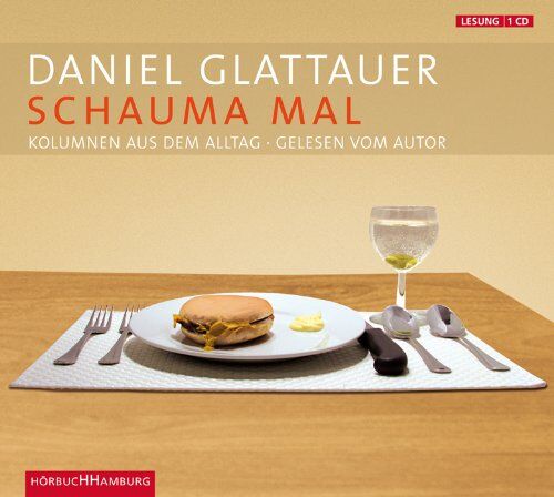 Daniel Glattauer - Schauma mal: Kolumnen aus dem Alltag - Preis vom 09.10.2026 07:28:09 h