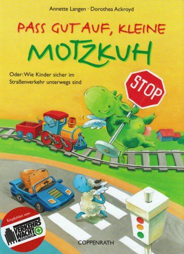 Dorothea Ackroyd - Pass gut auf, kleine Motzkuh: Oder: Wie Kinder sicher im Straßenverkehr unterwegs sind - Preis vom 06.10.2026 07:26:00 h