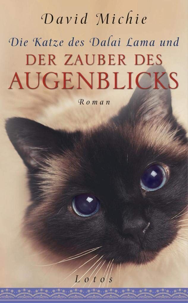David Michie - Die Katze des Dalai Lama und der Zauber des Augenblicks - Preis vom 09.10.2026 07:28:09 h