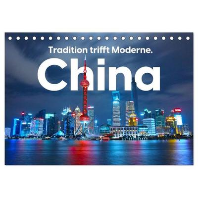 China - Tradition trifft Moderne. (Tischkalender 2026 DIN A5 quer), CALVENDO Monatskalender