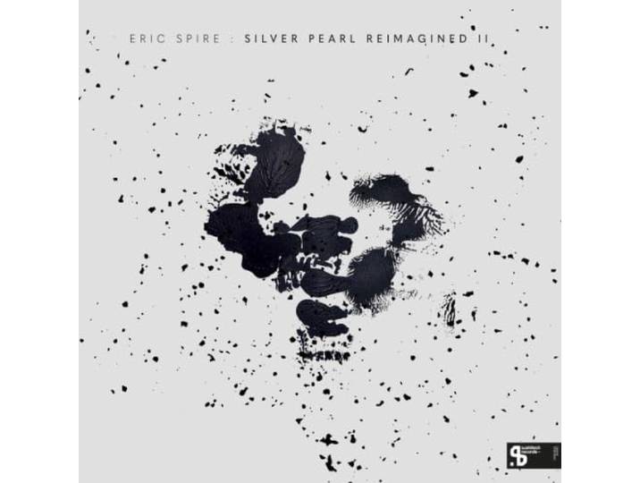 Eric Spire - Silver Pearl Reimagined Ii