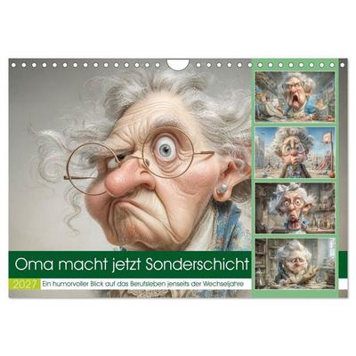 Oma macht jetzt Sonderschicht (Wandkalender 2027 DIN A4 quer), CALVENDO Monatskalender