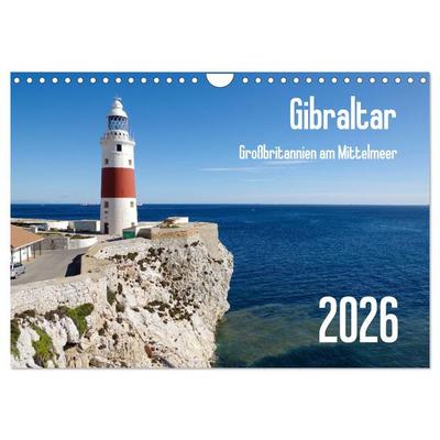 Gibraltar - Großbritannien am Mittelmeer (Wandkalender 2026 DIN A4 quer), CALVENDO Monatskalender