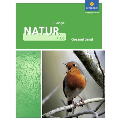 Natur plus - Ausgabe 2011 für Gesamtschulen in Nordrhein-Westfalen, Gebundene Ausgabe von , Schroedel, 978-3-507-77535-0
