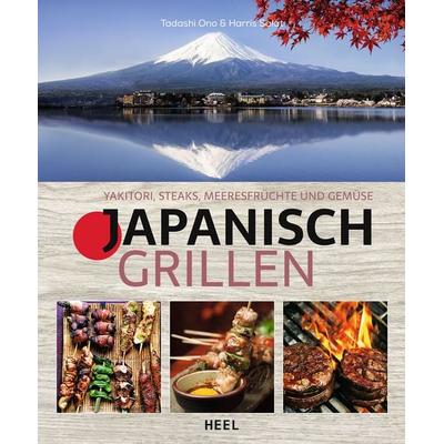 Japanisch Grillen, Gebundene Ausgabe von Tadashi Ono,Harris Salat, Heel, 978-3-95843-636-7