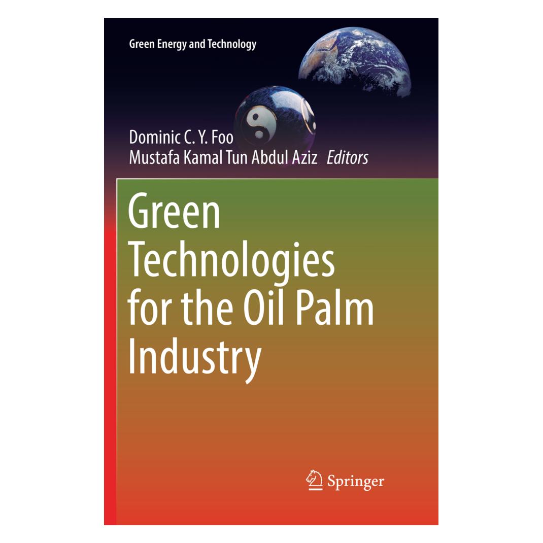 Springer Green Technologies for the Oil Palm Industry (Englisch, Softcover, Dominic C.Y. Foo, Mustafa Kamal Tun Abdul Aziz) (56113890)