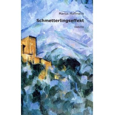 Schmetterlingseffekt, Gebundene Ausgabe von Marius Hoffmann, BoD – Books on Demand, 978-3-7357-7535-1
