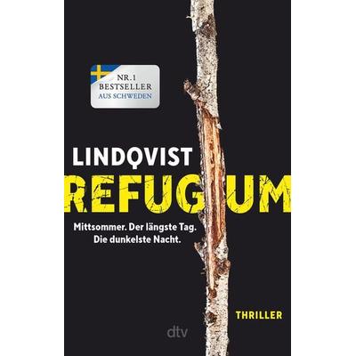 Refugium, Taschenbuch von John Ajvide Lindqvist, dtv, 978-3-423-22064-4