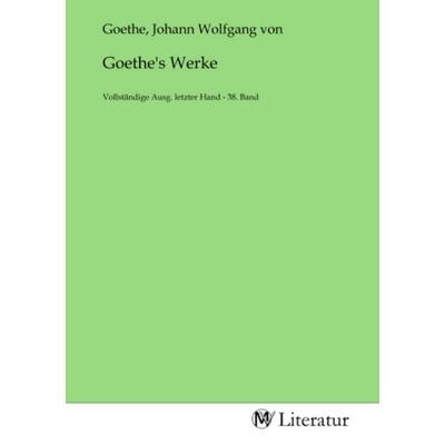Goethe's Werke, Taschenbuch von , MV-Literatur, 978-3-7535-3434-3
