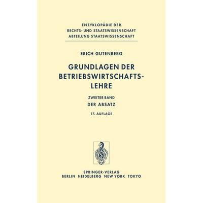 Grundlagen der Betriebswirtschaftslehre, Gebundene Ausgabe von Erich Gutenberg, Springer Berlin, 978-3-540-04082-8