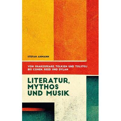 Literatur, Mythos und Musik -