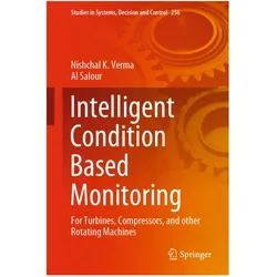 Intelligent Condition Based Monitoring, Fachbücher von Nishchal K. Verma, Al Salour