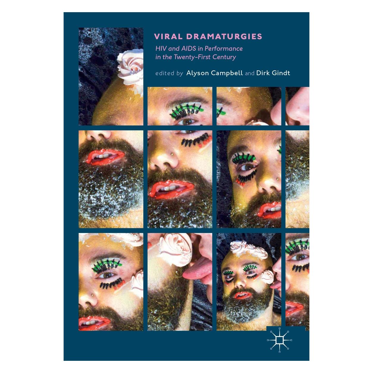 Springer Viral Dramaturgies (Englisch, Hardcover, Alyson Campbell, Dirk Gindt) (9783319703169)