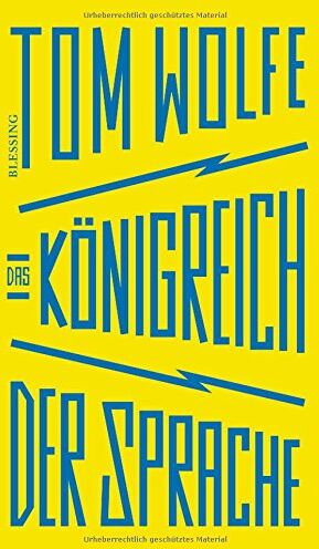 Tom Wolfe - Das Königreich der Sprache - Preis vom 16.10.2026 11:41:07 h